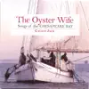 Calico Jack/Janie Meneely - The Oyster Wife